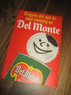 Reklamesak for DEL MONTE, 1959.
