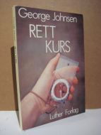 Johnsen: RETT KURS. Andaktsbok for unge. 1986.