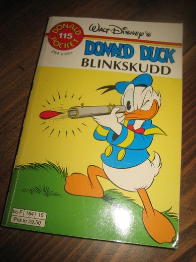 DONALD DUCK BLINKSKUDD Bok nr 115 1 utgave