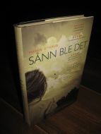 UTHAUG, MARTIN: SÅNN BLE DET. 2014.