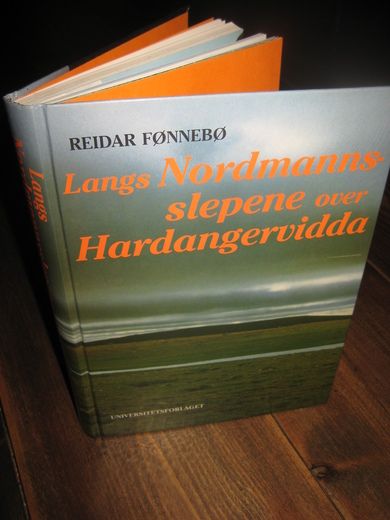 FØNNEBØ: Langs Nordmanns slepene over Hardangervidda 1988