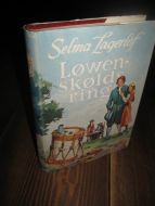 Lagerløf, Selma: Løwen- skjølds ring. 1972.