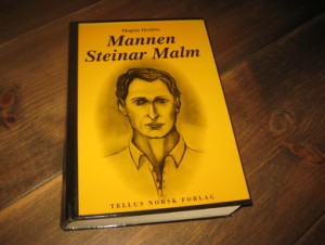 Heidem, Magnar: Mannen Steinar Malm. 1995.