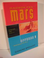 BROUWER: DAGBOK FRA MARS. OPPDRAG 1. 2000.
