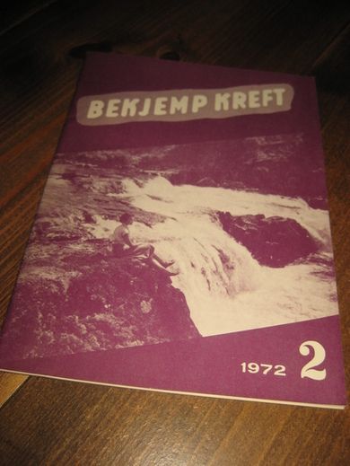 BEKJEMP KREFT 1972 nr 002