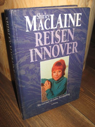 MACLAINE, SHIRLEY: REISEN INNOVER. 1989.