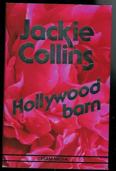 Collins, Jackie: Hollywood barn. 1997