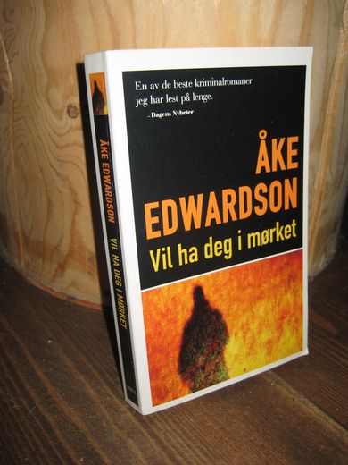 EDWARDSON: Vil ha deg i mørket. 2002.
