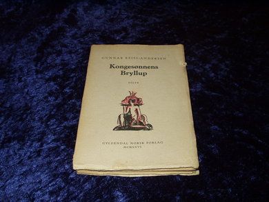 Reiss-Andersen Gunnar: Kongesønnens Bryllup 1926
