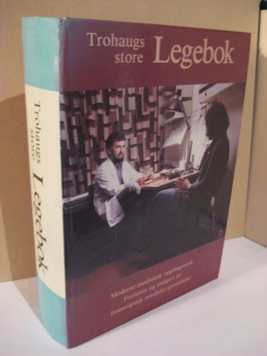 Torhaugs store Legebok. 1981.