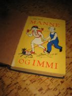 Borch, Anka: MANNE OG IMMI. 1956.