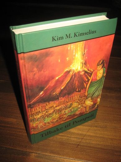 Kimselius: Tilbake til Pompeii 2008