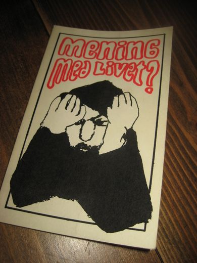 MENING MED LIVET ? 1972.