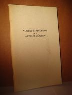 Bergwall. AUGUST STRINDBERG OCH ARTHUR SJØGREN. En studie av Sjøgrens omslag på Strindbergs bøcker. 1974.