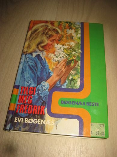 BØGENES EVI: TILGI MEG FREDRIK 1987