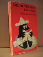 Hertel: MR. HENDERSON i forbifarten. 1975.