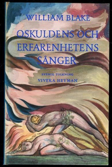 Blake, William: OSKULDENS OCH ERFARENHETENS SÅNGER. 1960
