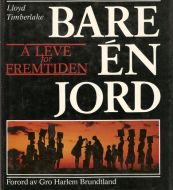 Timberlake: BARE EN JORD. 1987