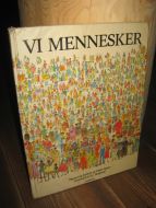Tenfjord, Jo: VI MENNESKER. 1981.