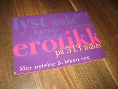 EROTIKK PÅ 313 MÅTAR.