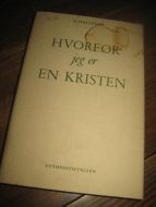 HALLESBY: HVORFOR  jeg er EN KRISTEN. 1962.