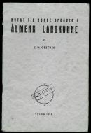 GEITVIK: NOTAT TIL NOKRE OPPGÅPVER I ÅLMENN LANDKUNNE. 1924.