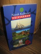 NORSK KULTURARV. VEIVISEREN. 2001.