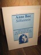 Bøe, Anne: Silkestien. 1984.