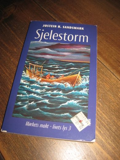 SANDSMARK: Sjelestorm Bok nr 3 2004