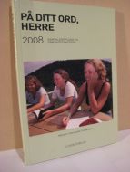 Harestad: På ditt ord, Herre. 2008.