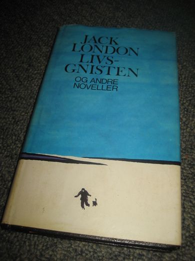 LONDON, JCK: LIVSGNISTEN OG ANDRE NOVELLER. 1976.