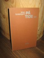 Torkelsgard, Einar: PÅ TIDE. 1979.