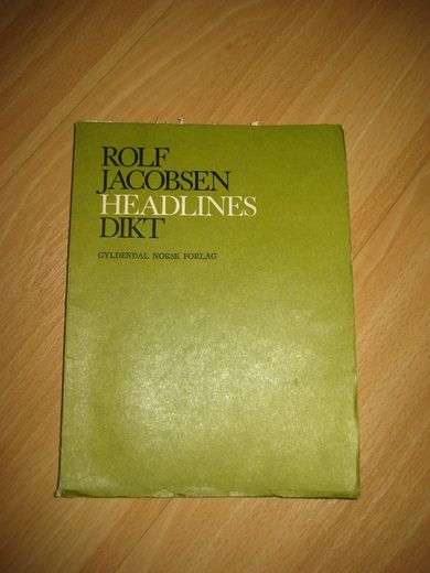 JACOBSEN, ROLF: HEADLINES. DIKT. 1969.