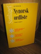 Hellevik, Alf: Nynorsk ordliste. Større utgave. 1994.