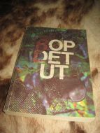 ROP DET UT. NY UNGDOMSSANGBOK. 1984. 