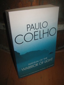 COELHO, PAULO: MNUAL OF THE WARRIOR OF LIGHT. 2002.