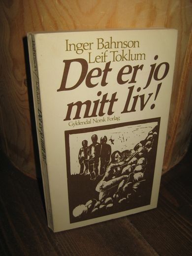 Tolkum: Det er jo mitt liv. 1975.