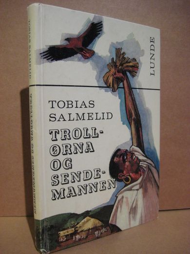 SALMELID: TROLLØRNA OG SENDEMANNEN 1974 Bratlie