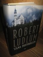 LUDLUM, ROBERT: SIGMA PROTOKOLLEN. 2003.