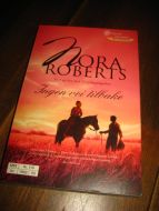 ROBERTS Nora: Ingen vei tilbake 2012
