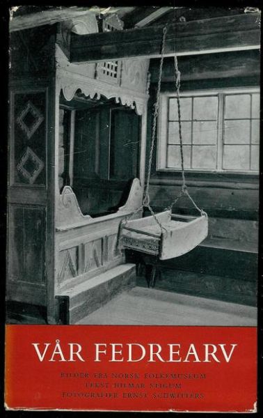 Stigum:                            VÅR FEDREARV. 1957.