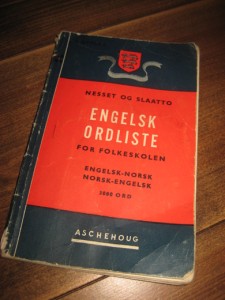 NESSET / SLAATTO: ENGELSK ORDLISTE FOR FOLKESKOLEN. 1963.