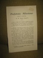 Goard: Profetiske Milestener. 1917-1932.