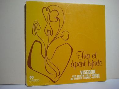 Schøyen / Nielsen: Fra et åpent hjerte. VISEBOK. 1975.