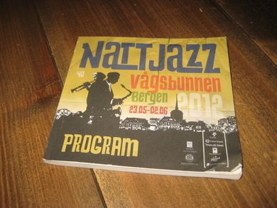 NATTJAZZ VÅGSBUNNEN, Bergen, 23.5. - 2.6. 1973. Program. 