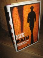 EISLER, BARRY: RAIN. MANNEN FRA SKYGGEN. 2004.
