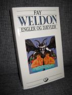 WELDON FAY: ENGLER OG DJEVLER 1991