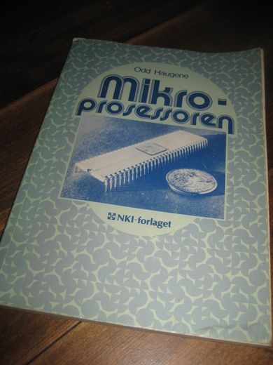 Haugene: Mikro prosessoren. 1980.