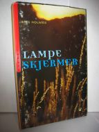 HOLMÅS, STIG: LAMPE SKJERMER. 1998