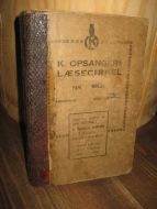 OPPSANGERS LÆSESIRKEL, Bok nr 32, NORMANN: RIKET KOMMER. 1915.